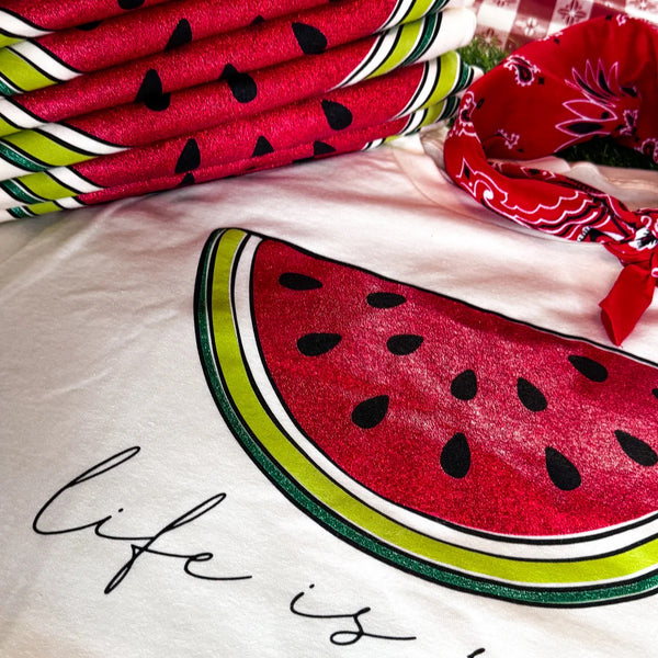 Life is Sweet Watermelon